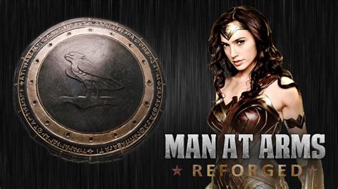 Man At Arms Reforged Builds Wonder Woman S Indestructible Shield