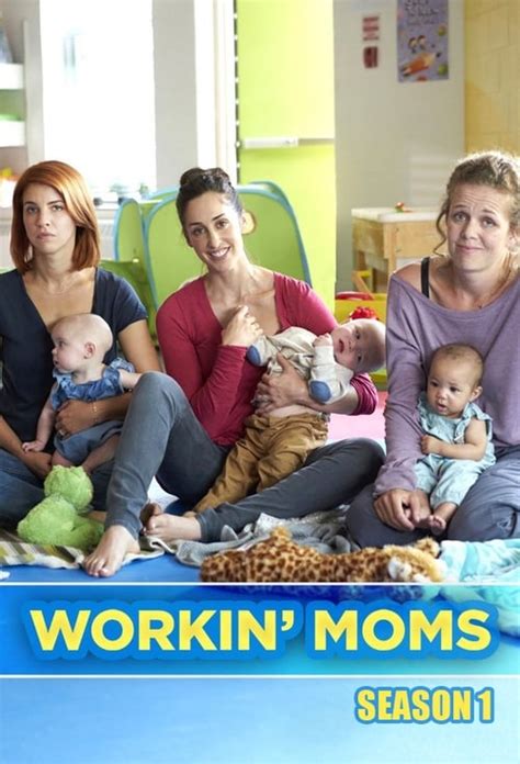 Watch Workin Moms Season 1 Streaming In Australia Comparetv
