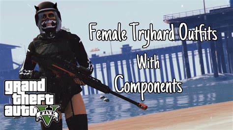 gta  female tryhard outfits components