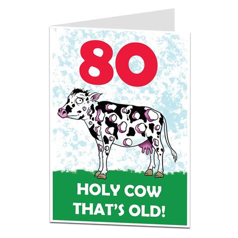 Funny 80th Birthday Card Holy Cow That S Old Limalima