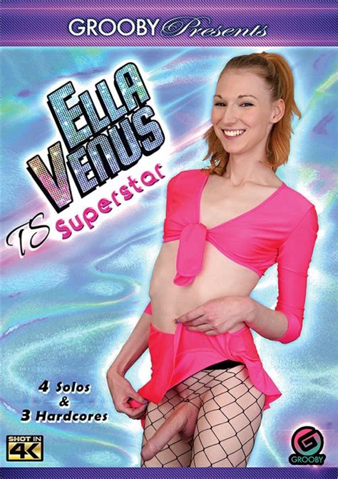 Ella Venus Ts Superstar 2019 Adult Dvd Empire