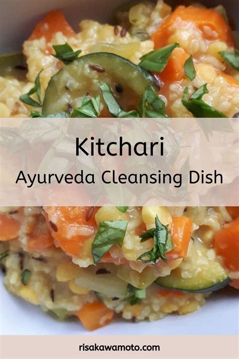 ayurveda cleansing dish kitchari recipe