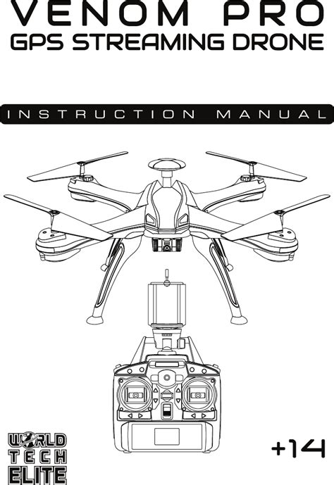 world tech toys  venom pro gps  drone user manual venom pro drone manual