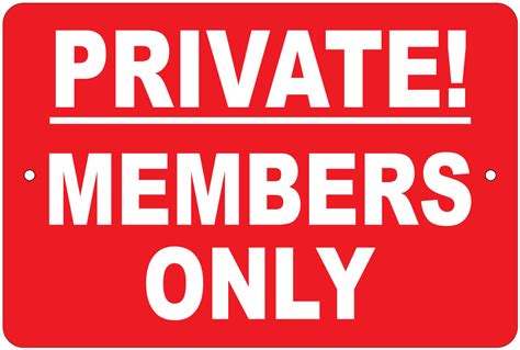 private members   aluminum sign ebay