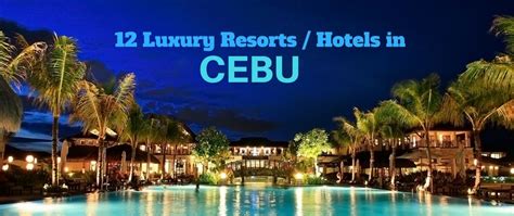 top  luxury hotels  resorts  cebu philippines wayphcom