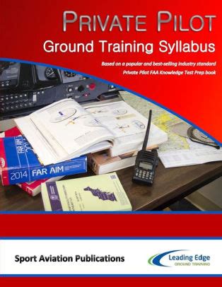private pilot ground training syllabus  sport aviation publications paperback barnes noble