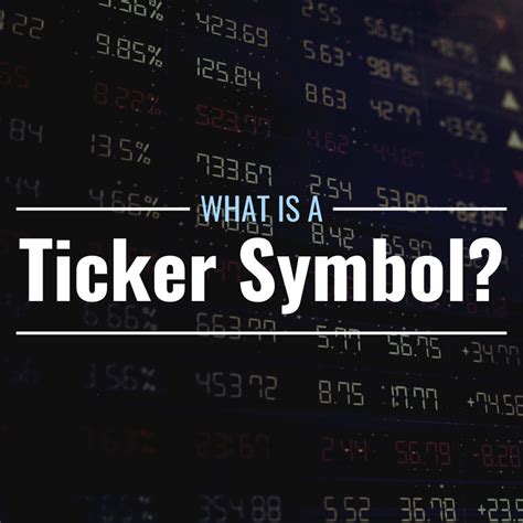 ticker symbol definition importance examples thestreet