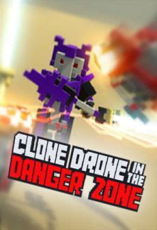 earn  clone drone   danger zone steam code legally   ogloot