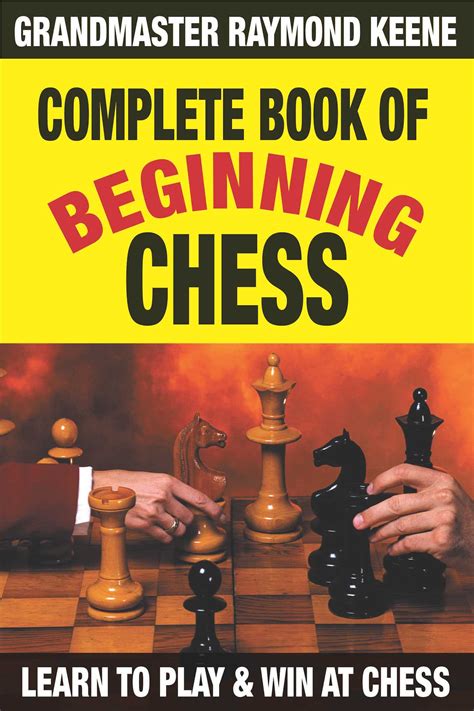 complete book  beginning chess book  raymond keene official