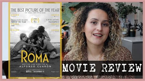 roma movie review foreign film friday youtube