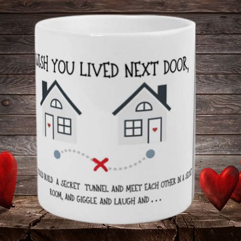 I Wish You Lived Next Door Mug Perfect T For Special Etsy