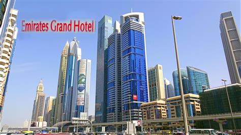 emirates grand hotel dubai uae  youtube