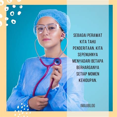 35 Kata Kata Bijak Tentang Perawat Pekerjaan Yang Mulia Imajiquotes