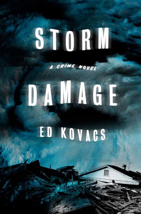 storm damage  ed kovacs  big thrill