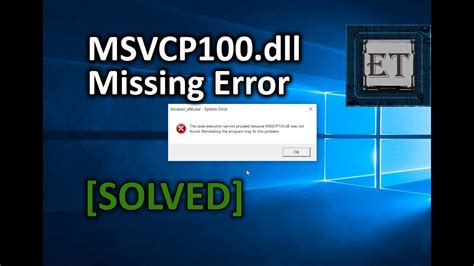 [solved] how to fix msvcp100 dll missing error in windows 10 8 1 8 7