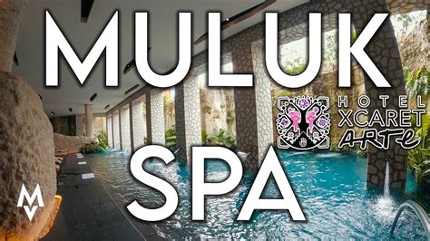 hotel xcaret arte  muluk spa experience   worth  price