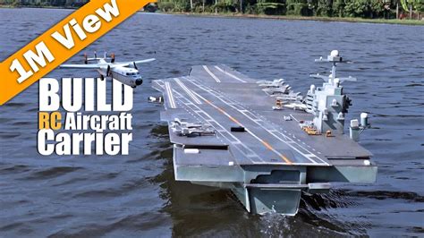 build giant rc aircraft carrier   micro rc plane
