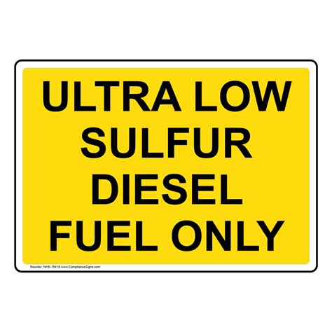 ultra  sulfur diesel fuel  sign nhe
