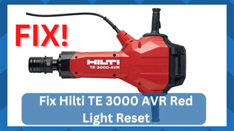 ways  fix hilti te  avr red light reset hookedontool