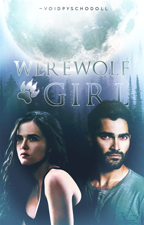 Werewolf Girl By Voidpyschodoll Werewolf Girl Wattpad Covers Poster