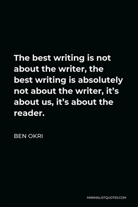 ben okri quote   writing     writer