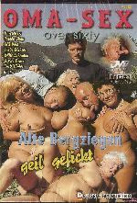 oma sex over sixty alte bergziegen geil gefickt dvd porn movies streams and downloads