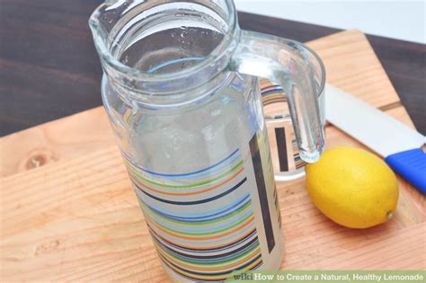 create  natural healthy lemonade  steps  pictures