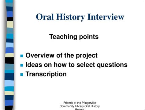 oral history interview powerpoint