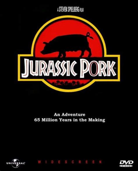 Jurassic Pork Hashtags Funny Jurassic Park 1993 Jurassic Park Dvd