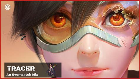 music for playing tracer 🌀 overwatch mix 🌀 playlist to play tracer youtube