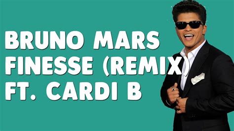 Bruno Mars Finesse Remix [feat Cardi B] [lyrics