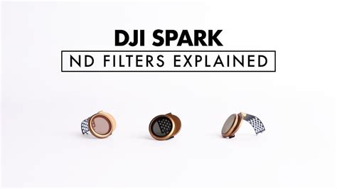 drone  filters explained dji spark youtube