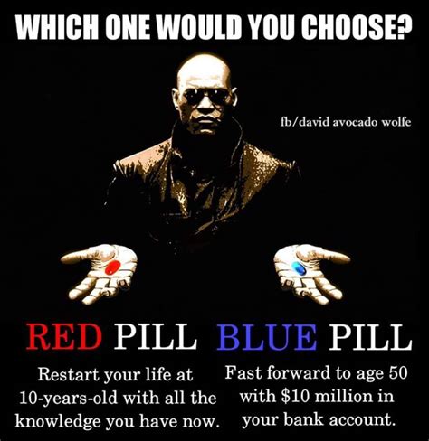 red pill  blue pill discovering  josh forster