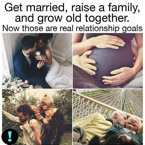 Long Term Relationship Goals Relationship Goals Quotes Marriage Goals
