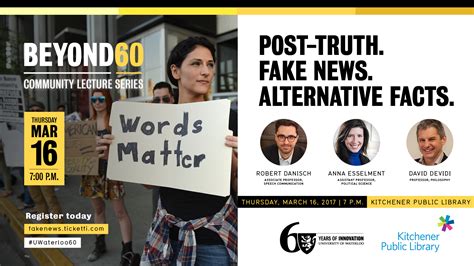 Post Truth Fake News Alternative Facts Arts University Of Waterloo