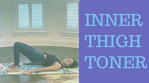 Quick Inner Thigh Toning Youtube
