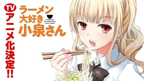Ms Koizumi Loves Ramen Noodles Anime Slated For 12