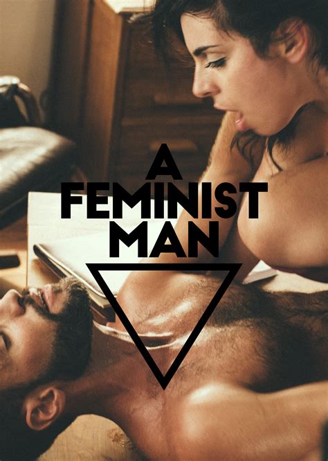 A Feminist Man X Confessions Vol 5