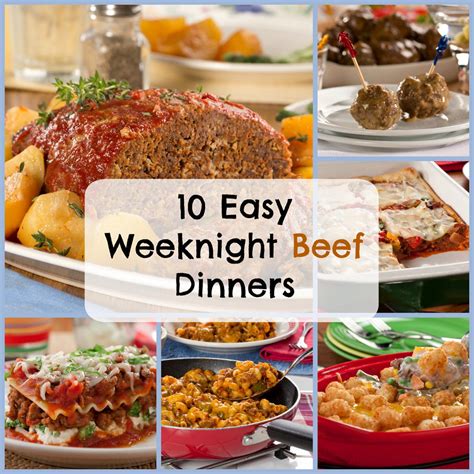 easy weeknight beef dinners mrfoodcom