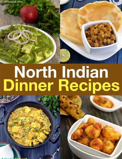 north indian dinner recipes north indian veg recipes  dinner