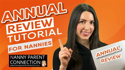 annual review tutorial for nannies