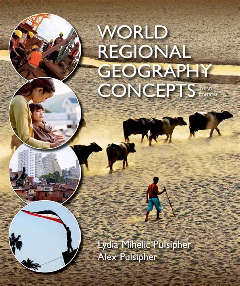world regional geography concepts  macmillan learning