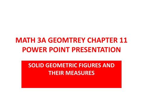 ppt math 3a geomtrey chapter 11 power point presentation