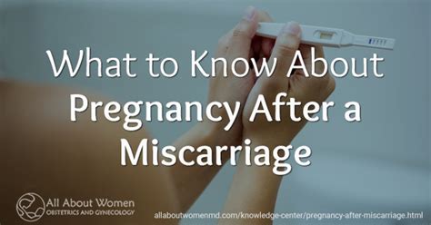 Getting Pregnant After A Miscarriage Answering Common Questions