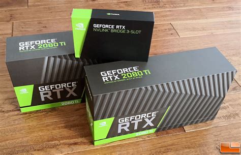 nvidia geforce rtx  ti sli review  nvlink legit reviews