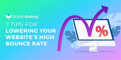 tips  lowering  websites high bounce rate maple hosting