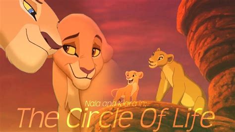 Circle Of Life ♥ Nala Kiara Lion King Fanmade Scene