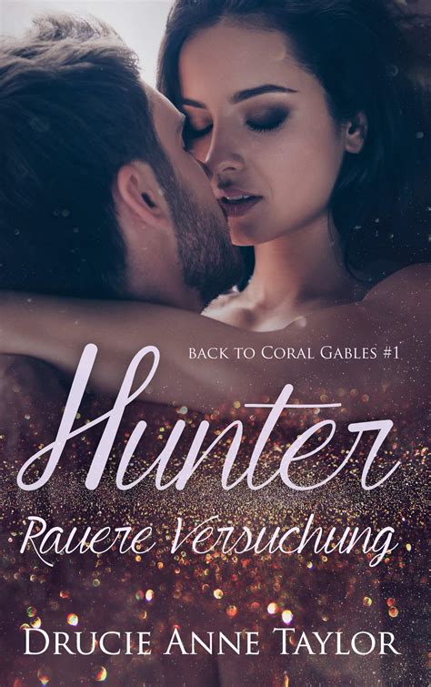 Hunter Rauere Versuchung By Drucie Anne Taylor Goodreads