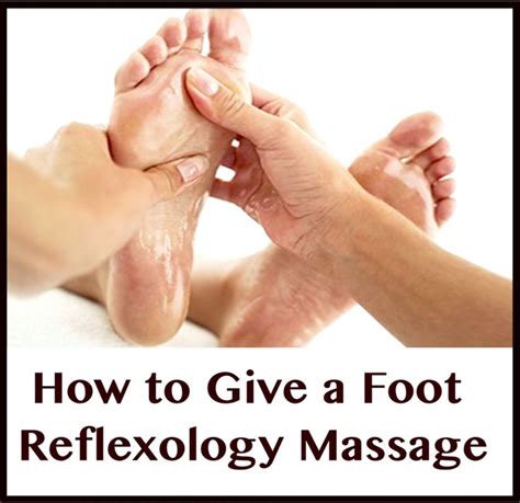 how to give a foot reflexology massage reflexology massage foot