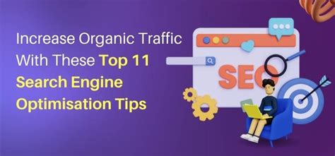 Increase Organic Traffic With These Top 11 Seo Tips